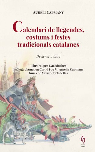 Calendari de llegendes, costums i festes tradicionals catalanes.