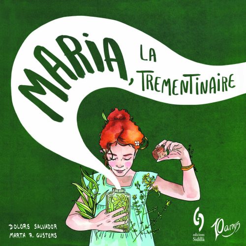 Maria la trementinaire coberta